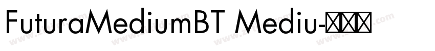 FuturaMediumBT Mediu字体转换